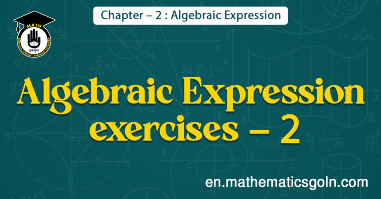 Algebraic Expression exercises - 2