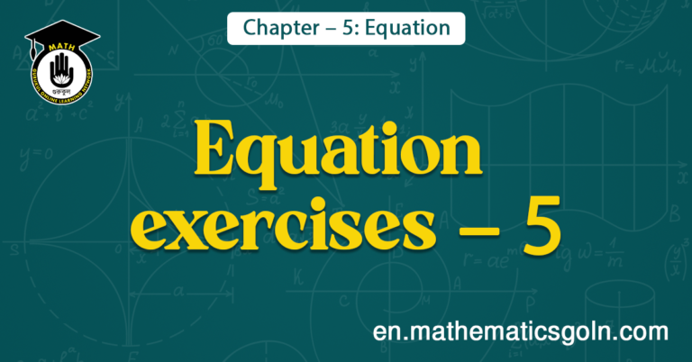 Equation exercises - 5