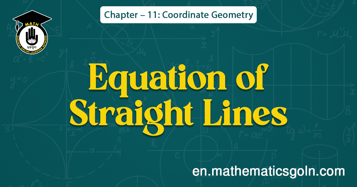 Equation of Straight Lines