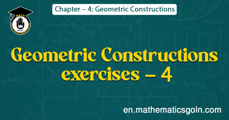 Geometric Constructions exercises - 4