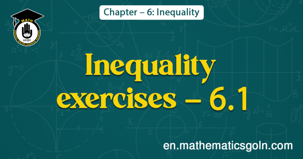 Inequality exercises - 6.1