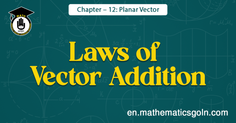 Laws of Vector Addition