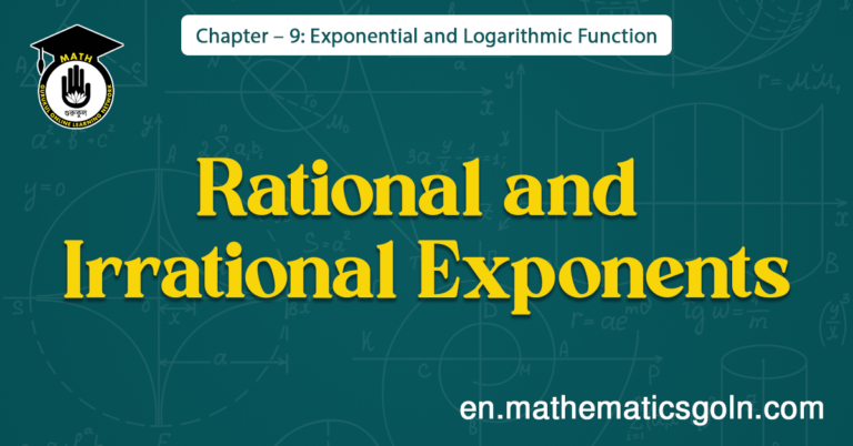 Rational and Irrational Exponents