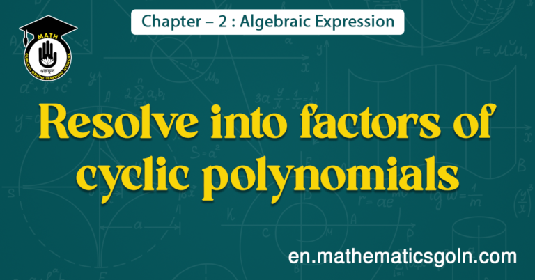 Resolve into factors of cyclic polynomials