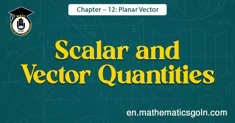 Scalar and Vector Quantities