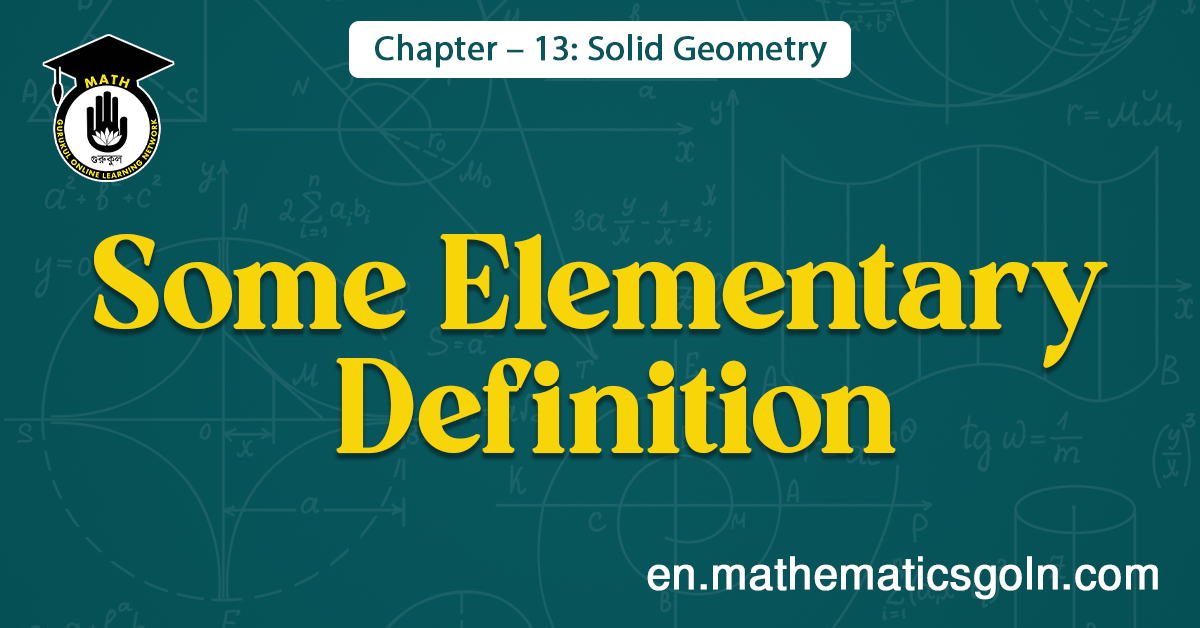 Some Elementary Definition