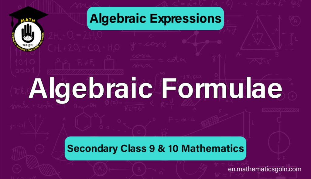 Algebraic Formulae