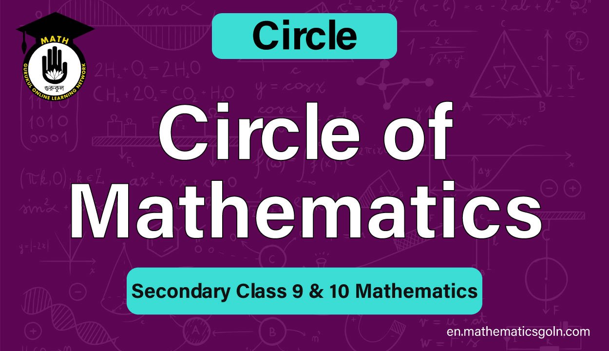 Circle of Mathematics