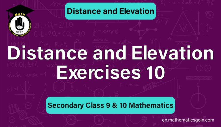 Distance and Elevation Exercises 10