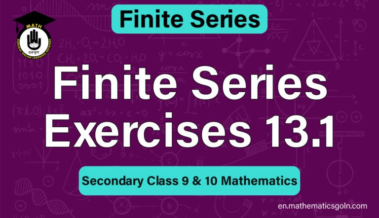 Finite Series Exercises 13.1