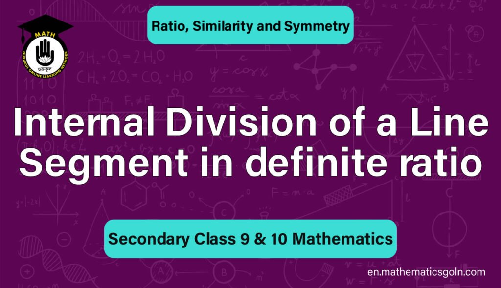 Internal Division of a Line Segment in definite ratio