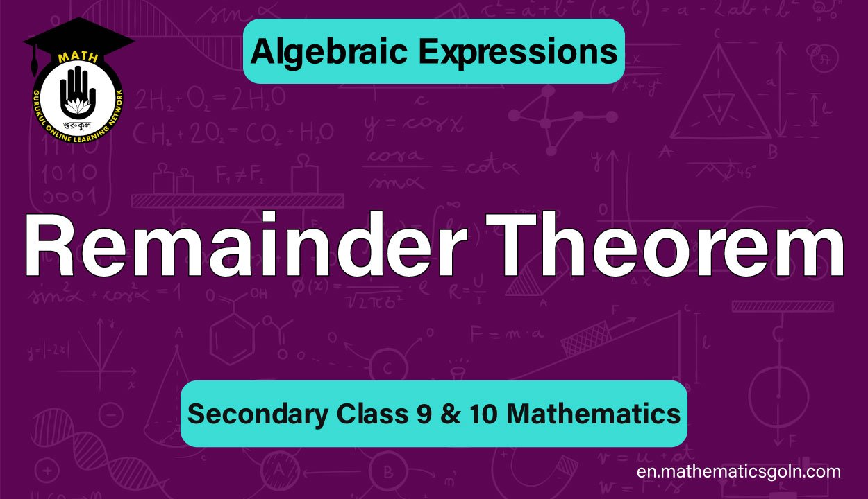 Remainder Theorem