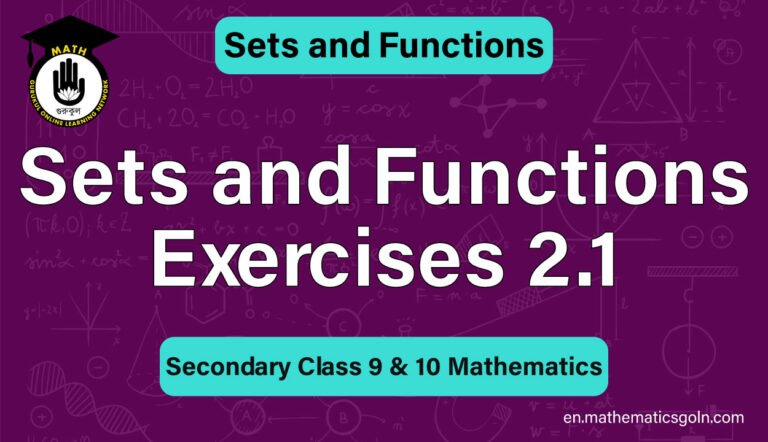 Sets and Functions Exercises 2.1