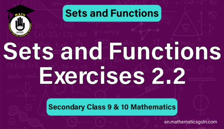 Sets and Functions Exercises 2.2