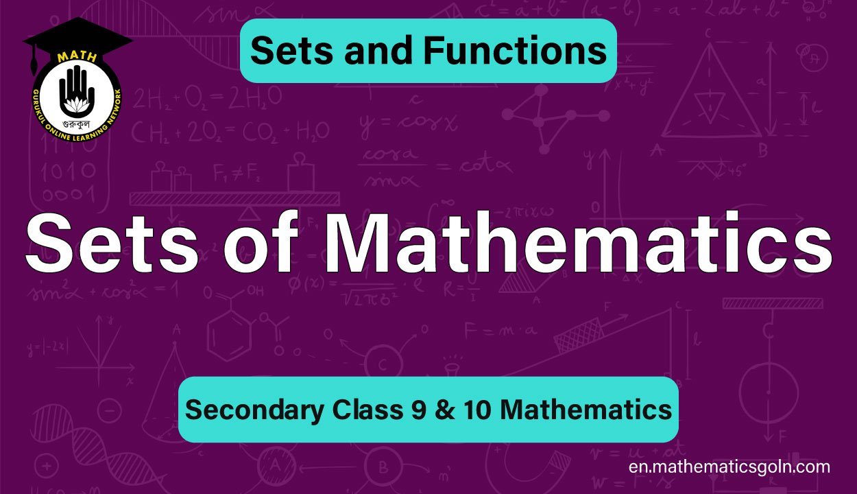 Sets of Mathematics